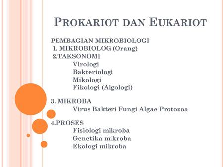 Prokariot dan Eukariot