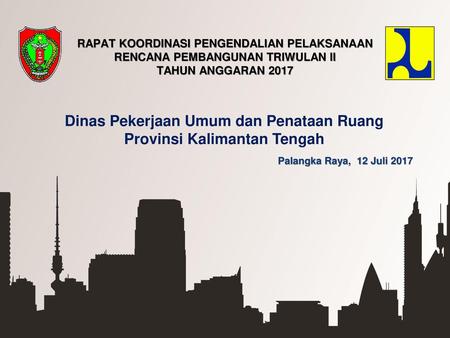 Dinas Pekerjaan Umum dan Penataan Ruang Provinsi Kalimantan Tengah
