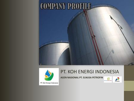COMPANY PROFILE PT. KOH ENERGI INDONESIA Logo pt