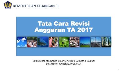 Tata Cara Revisi Anggaran TA 2017