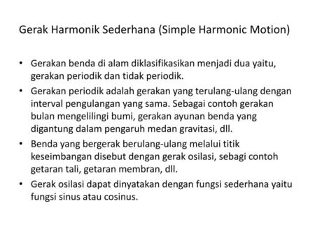 Gerak Harmonik Sederhana (Simple Harmonic Motion)