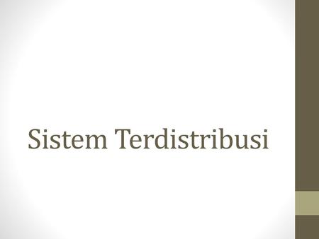 Sistem Terdistribusi.