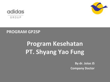 Program Kesehatan PT. Shyang Yao Fung