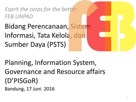 Esprit the corps for the better FEB UNPAD