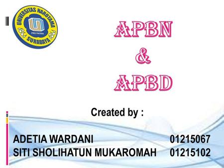 APBN& APBD Created by : ADETIA WARDANI