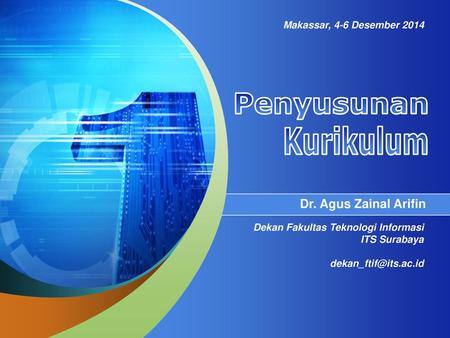 Penyusunan Kurikulum Dr. Agus Zainal Arifin