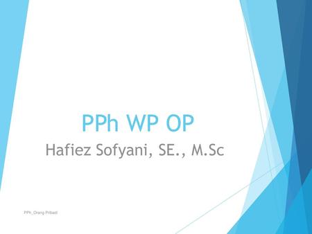 PPh WP OP Hafiez Sofyani, SE., M.Sc PPh_Orang Pribadi.