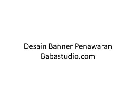 Desain Banner Penawaran Babastudio.com