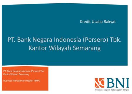 PT. Bank Negara Indonesia (Persero) Tbk. Kantor Wilayah Semarang