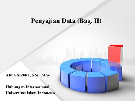 Penyajian Data (Bag. II)