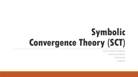 Symbolic Convergence Theory (SCT)