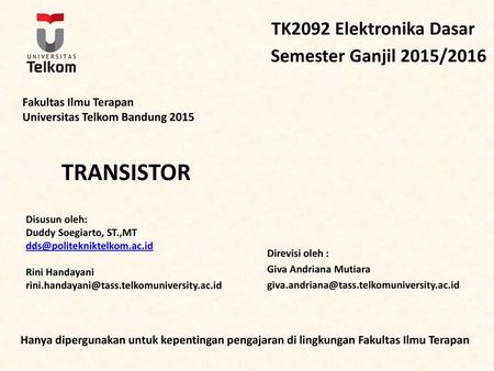 TRANSISTOR TK2092 Elektronika Dasar Semester Ganjil 2015/2016