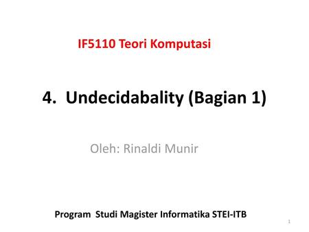 4. Undecidabality (Bagian 1)