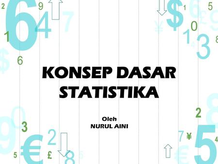 KONSEP DASAR STATISTIKA