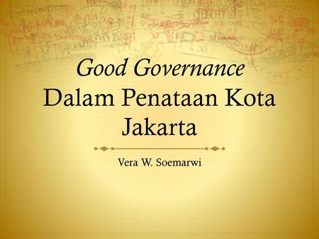 Good Governance Dalam Penataan Kota Jakarta
