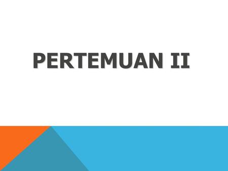 PERTEMUAN II P1.