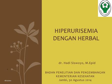 Hiperurisemia dengan herbal