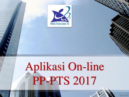 Aplikasi On-line PP-PTS 2017