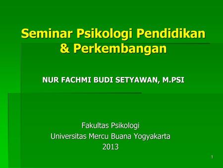Fakultas Psikologi Universitas Mercu Buana Yogyakarta 2013