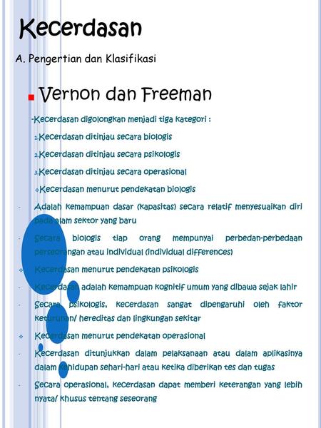 Kecerdasan Vernon dan Freeman A. Pengertian dan Klasifikasi