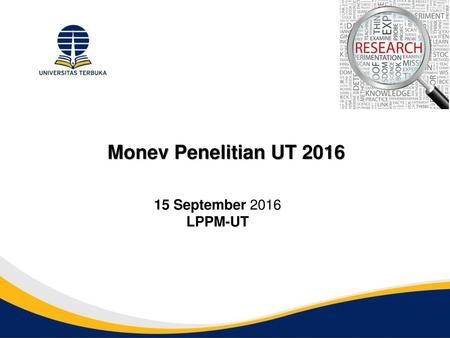Monev Penelitian UT 2016 15 September 2016 LPPM-UT.