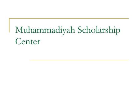 Muhammadiyah Scholarship Center