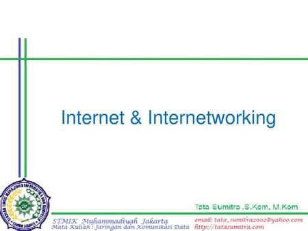 Internet & Internetworking
