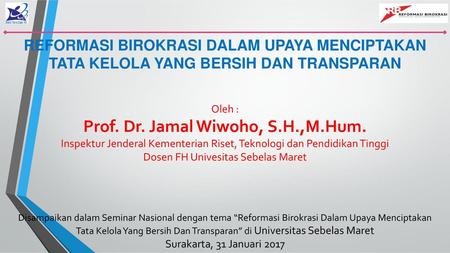 Prof. Dr. Jamal Wiwoho, S.H.,M.Hum.