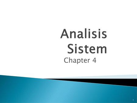Analisis Sistem Chapter 4.