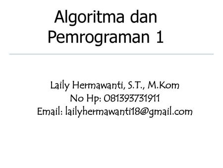 Algoritma dan Pemrograman 1