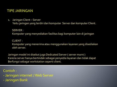 Jaringan internet / Web Server Jaringan Bank