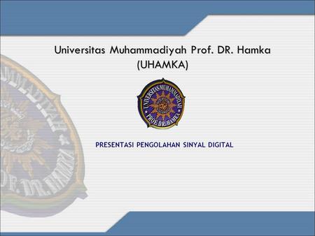 Universitas Muhammadiyah Prof. DR. Hamka (UHAMKA)