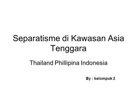 Separatisme di Kawasan Asia Tenggara
