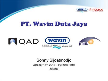 Sonny Sijoatmodjo October 16th, 2012 – Pullman Hotel Jakarta