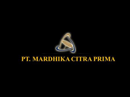 PT. MARDHIKA CITRA PRIMA. Privilege Card Rp.3.150.000,- Berlaku 1 (satu) Tahun.