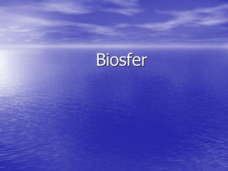 Biosfer.