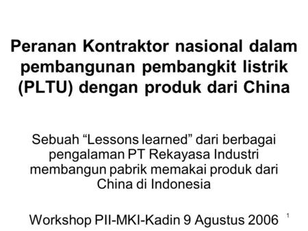 Workshop PII-MKI-Kadin 9 Agustus 2006