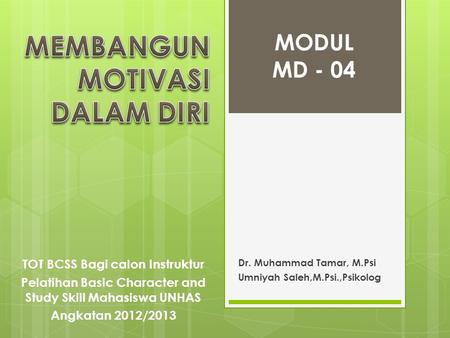 Dr. Muhammad Tamar, M.Psi Umniyah Saleh,M.Psi.,Psikolog