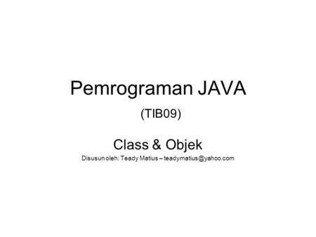 Pemrograman JAVA (TIB09)
