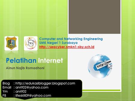 Pelatihan Internet Computer and Networking Engineering