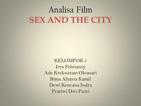 Analisa Film SEX AND THE CITY