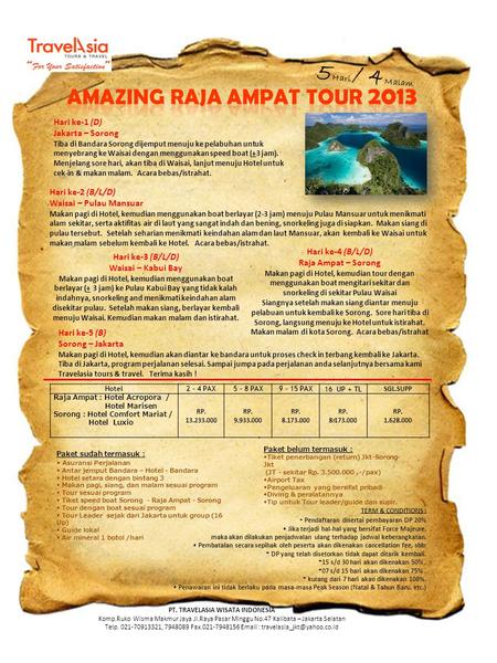 5Hari / 4Malam AMAZING RAJA AMPAT TOUR 2013 Hari ke-1 (D)