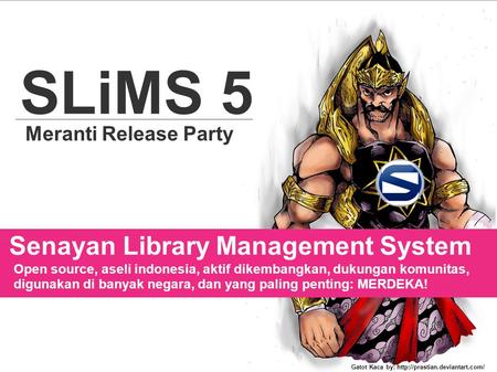 SLiMS 5 Senayan Library Management System Meranti Release Party