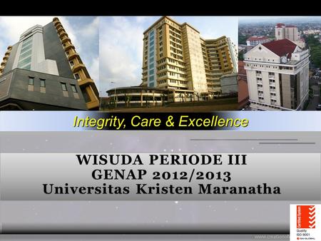 WISUDA PERIODE III GENAP 2012/2013 Universitas Kristen Maranatha