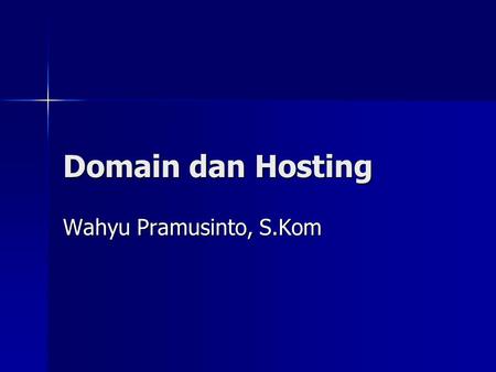 Domain dan Hosting Wahyu Pramusinto, S.Kom.