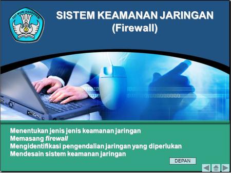 SISTEM KEAMANAN JARINGAN (Firewall)
