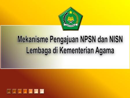 Mekanisme Pengajuan NPSN dan NISN Lembaga di Kementerian Agama