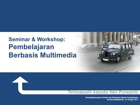 Seminar & Workshop: Pembelajaran Berbasis Multimedia