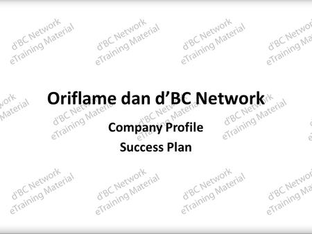 Oriflame dan d’BC Network