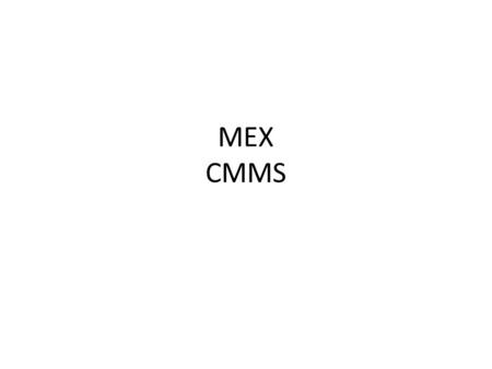 MEX CMMS.